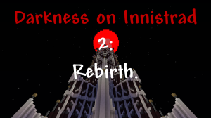 下载 Darkness on Innistrad 2: Rebirth 对于 Minecraft 1.12.2